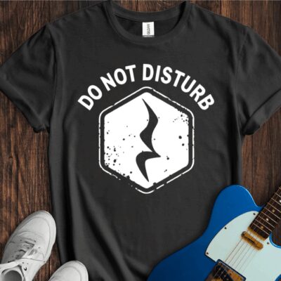 Do Not Disturb Unisex Cotton Tee