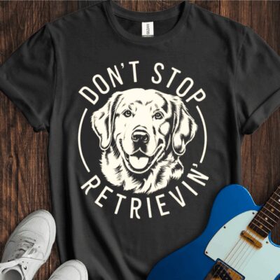 Don't Stop Retrievin' Unisex Cotton Tee
