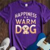 Happiness Is A Warm Dog Unisex Cotton Tee
