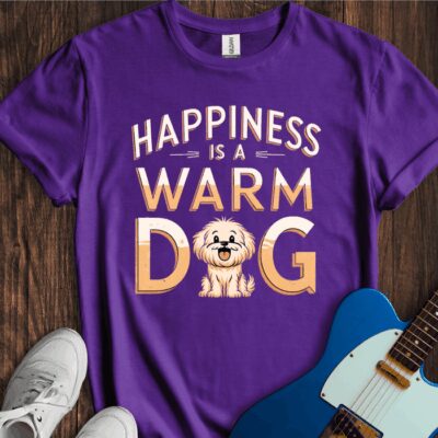 Happiness Is A Warm Dog Unisex Cotton Tee