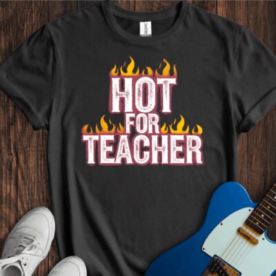 Hot For Teacher Unisex Cotton Tee