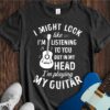 I Might Look Like I'm Listening... Unisex Cotton Tee