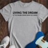 Living The Dream Unisex Cotton Tee