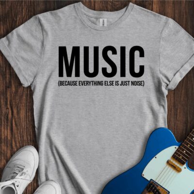 Music (Everything Else Is Noise) Unisex Cotton Tee