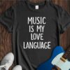 Music Is My Love Language Unisex Cotton Tee