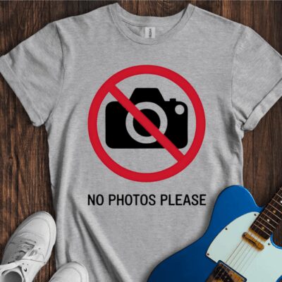 No Photos Please... Unisex Cotton Tee