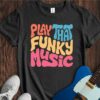 Play That Funky Music Unisex Cotton Tee