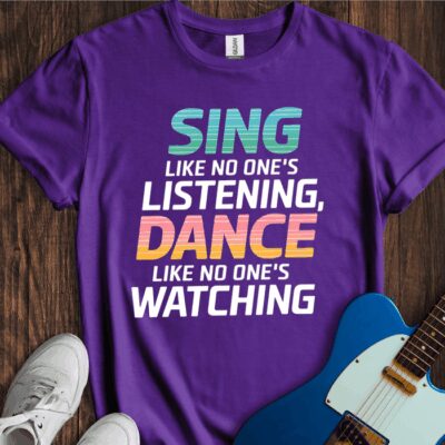 Sing Like No One's Listening... Unisex Cotton Tee