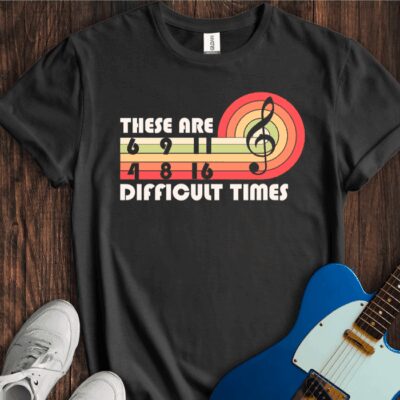 These Are Difficult Times Unisex Cotton Tee