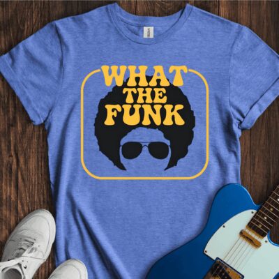 What The Funk Unisex Cotton Tee