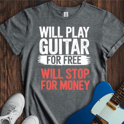 Will Play For Free... (Guitar) Unisex Cotton Tee