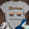 You May Say I'm A Dreamer Unisex Cotton Tee